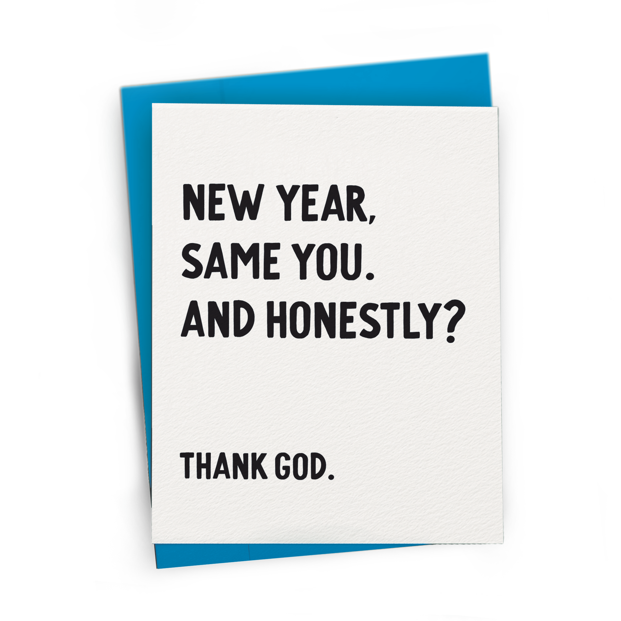 New Year, Same You, Thank God