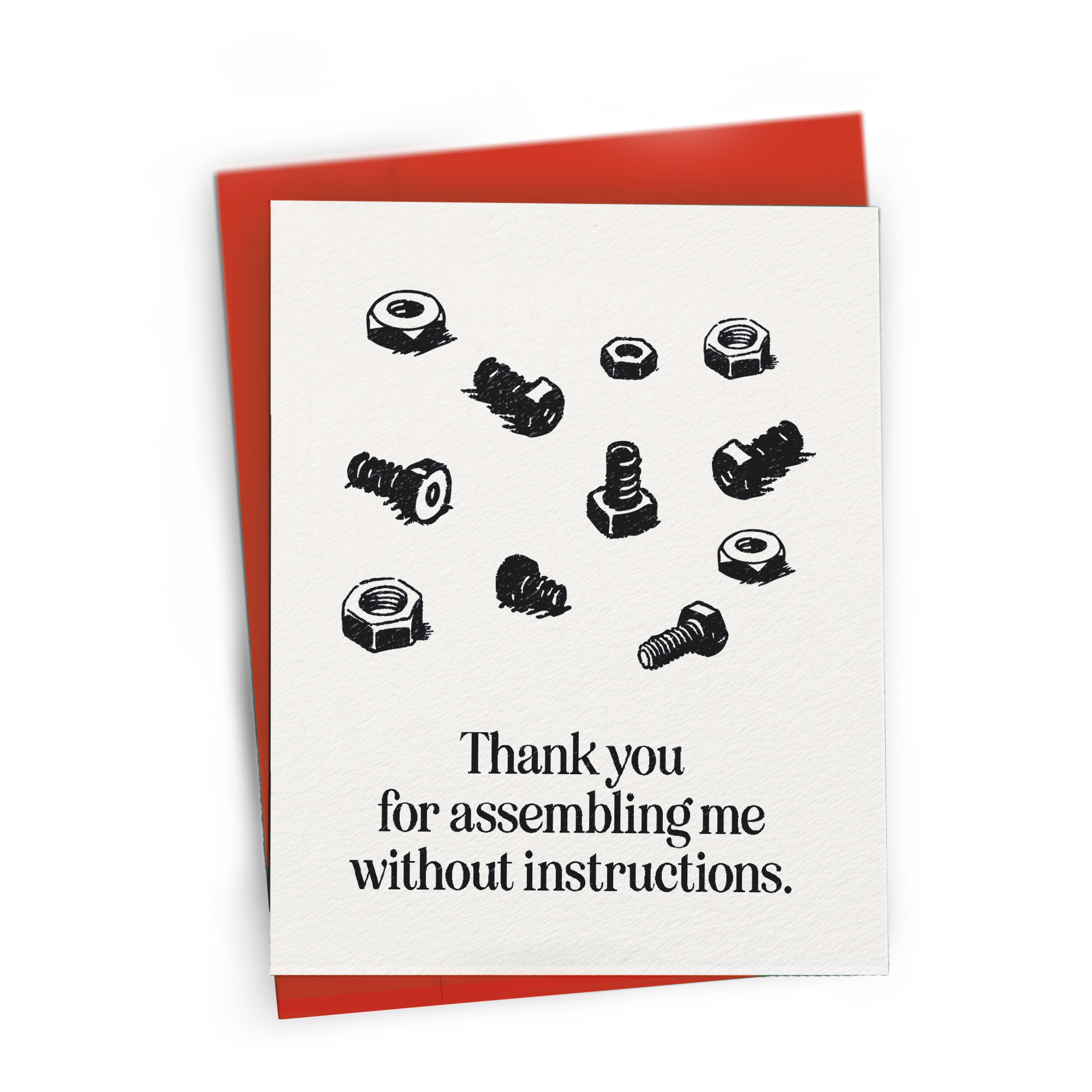Thanks for Assembling Me