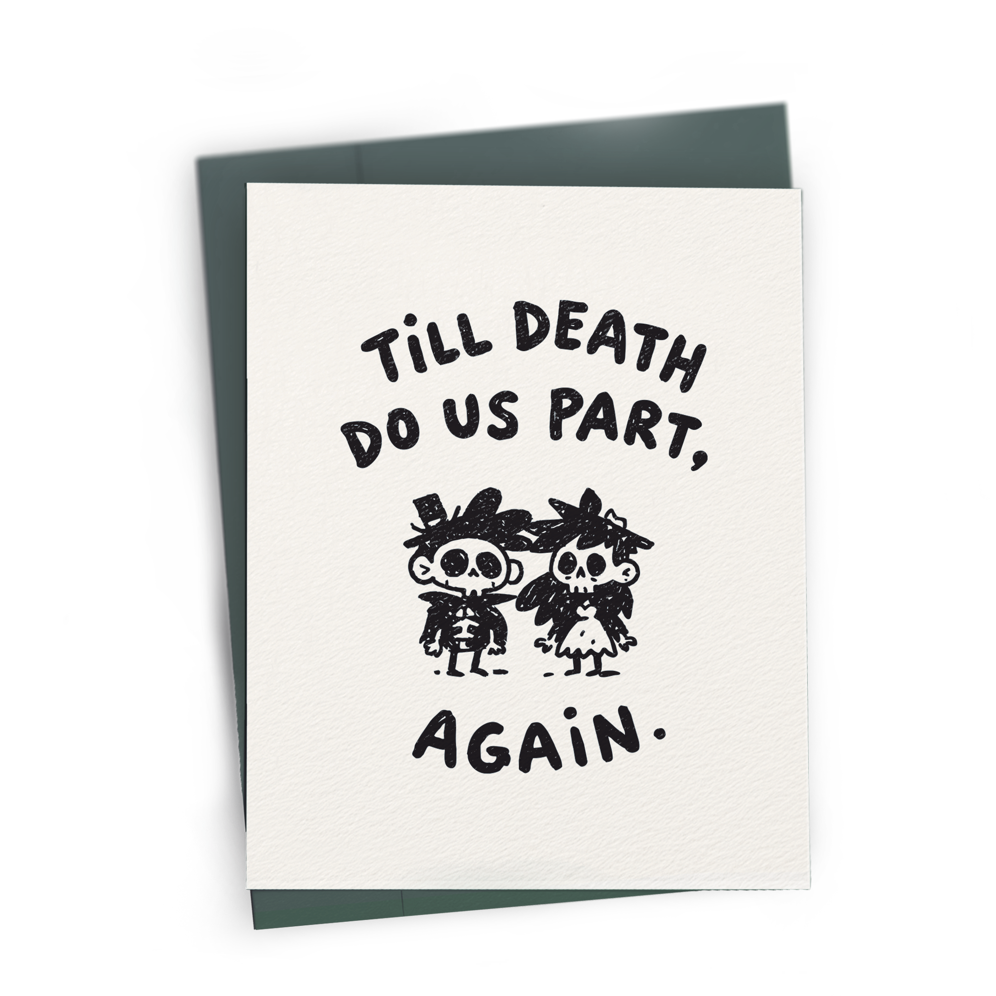 Till Death, Again.