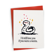 If You Were A Worm