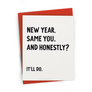 New Year, Same You, It'll Do