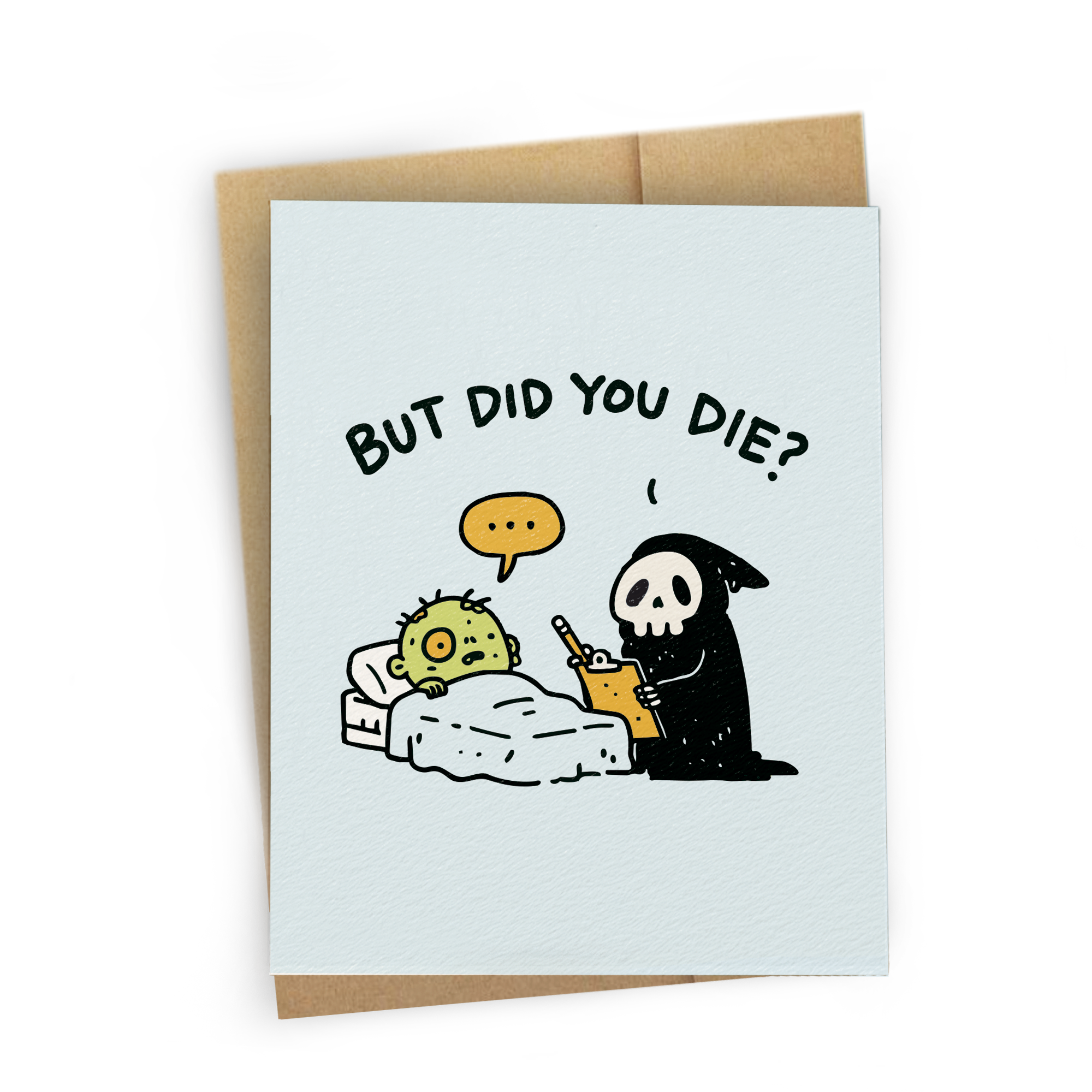 But Did You Die?