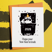 Hope Your New Year Is Trash