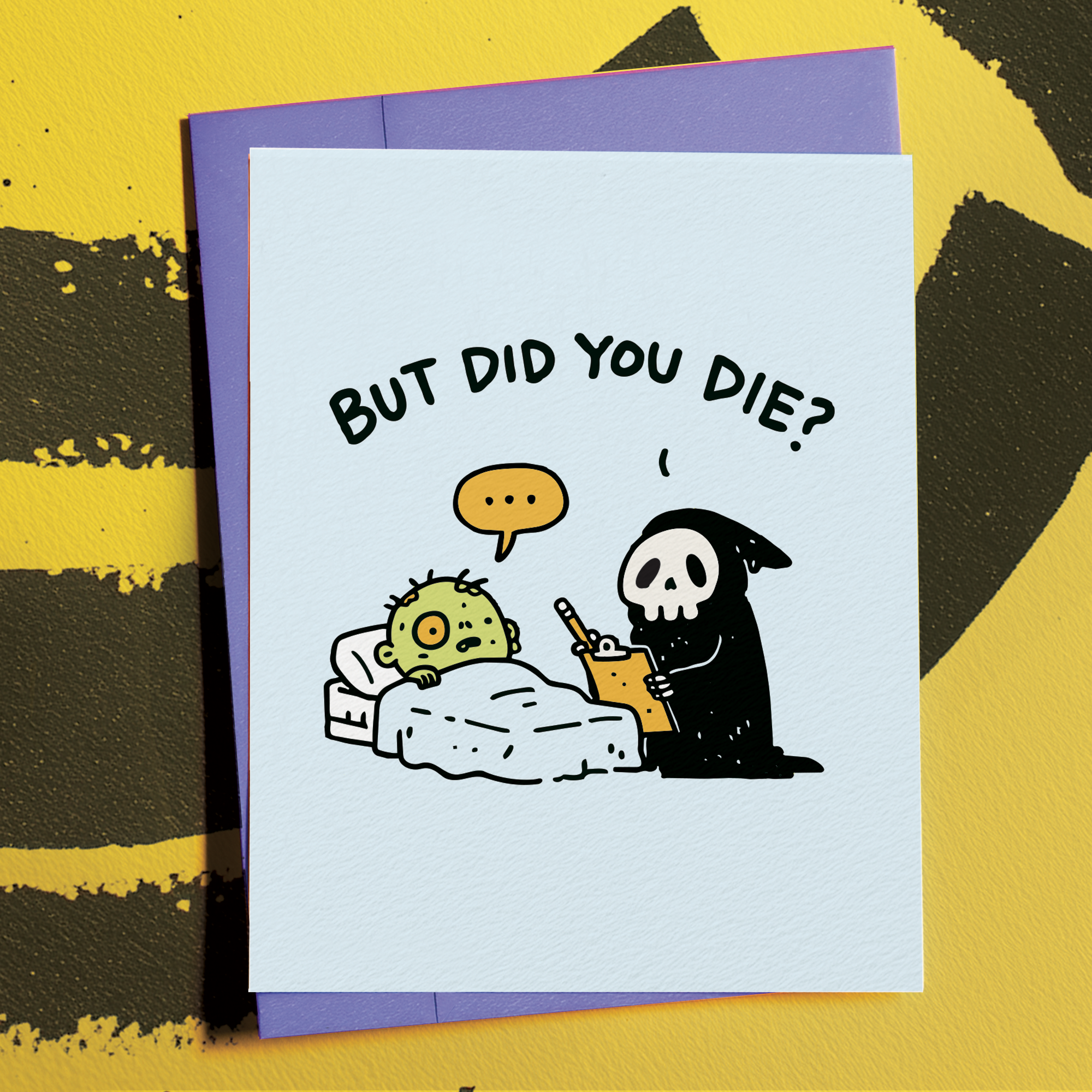 But Did You Die?