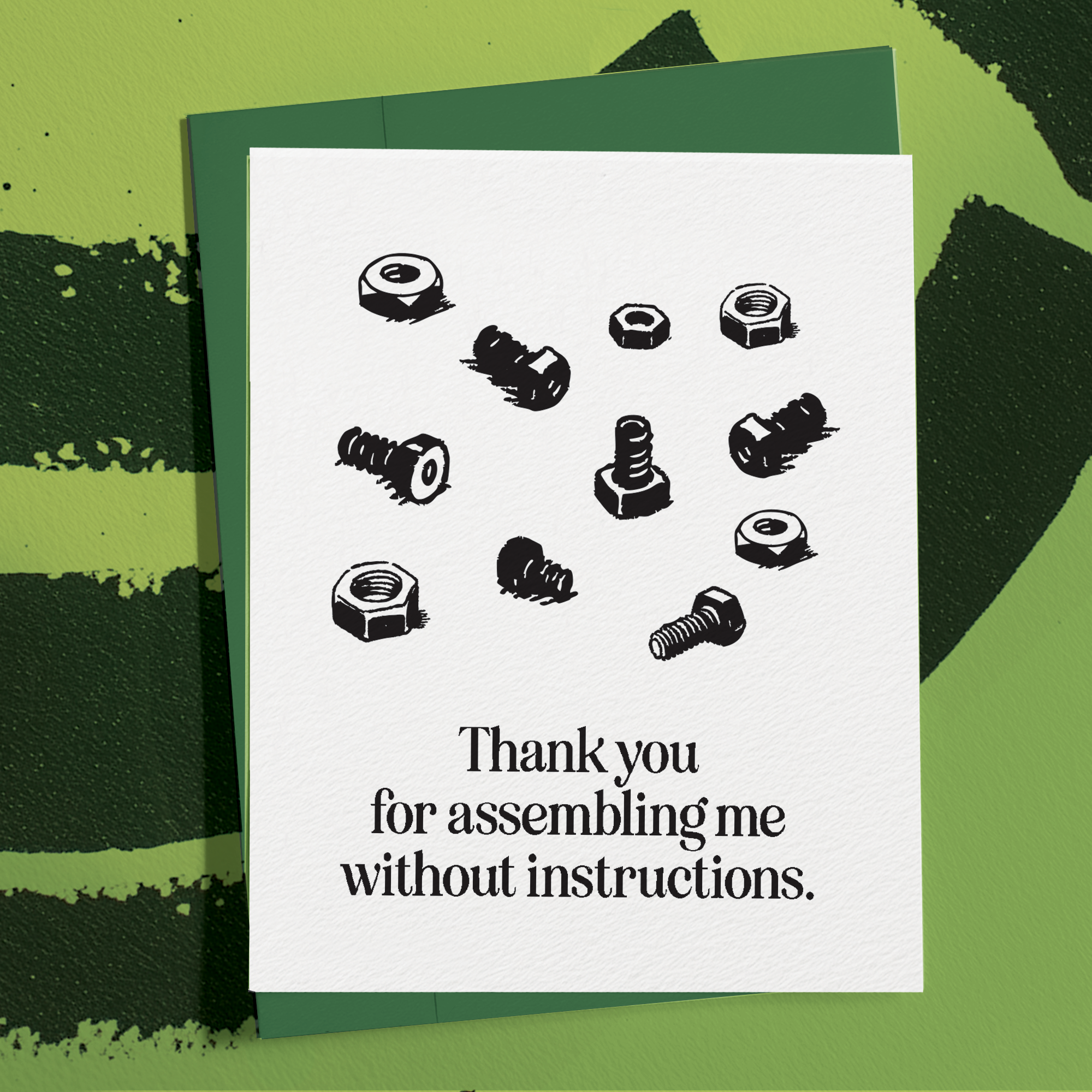 Thanks for Assembling Me