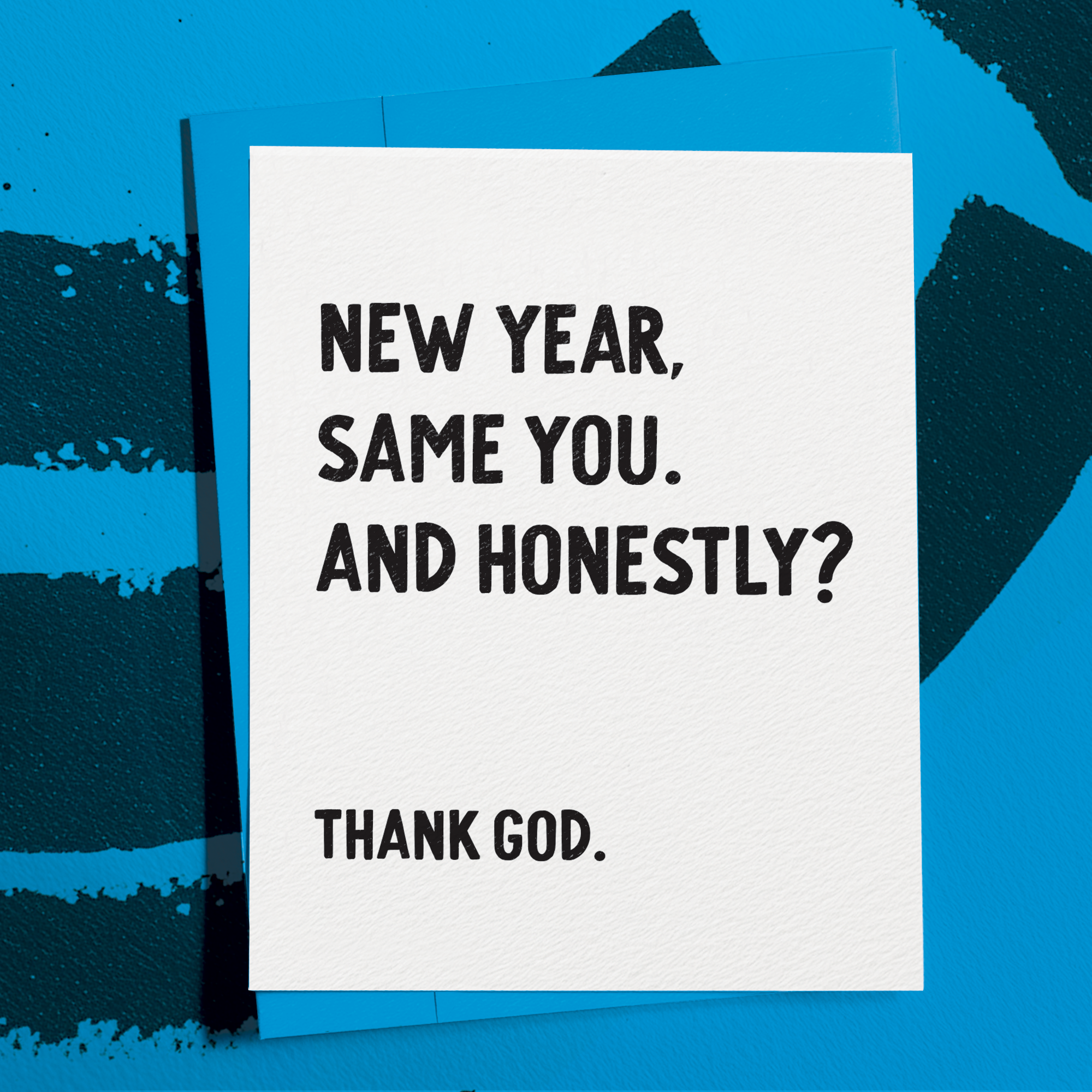 New Year, Same You, Thank God