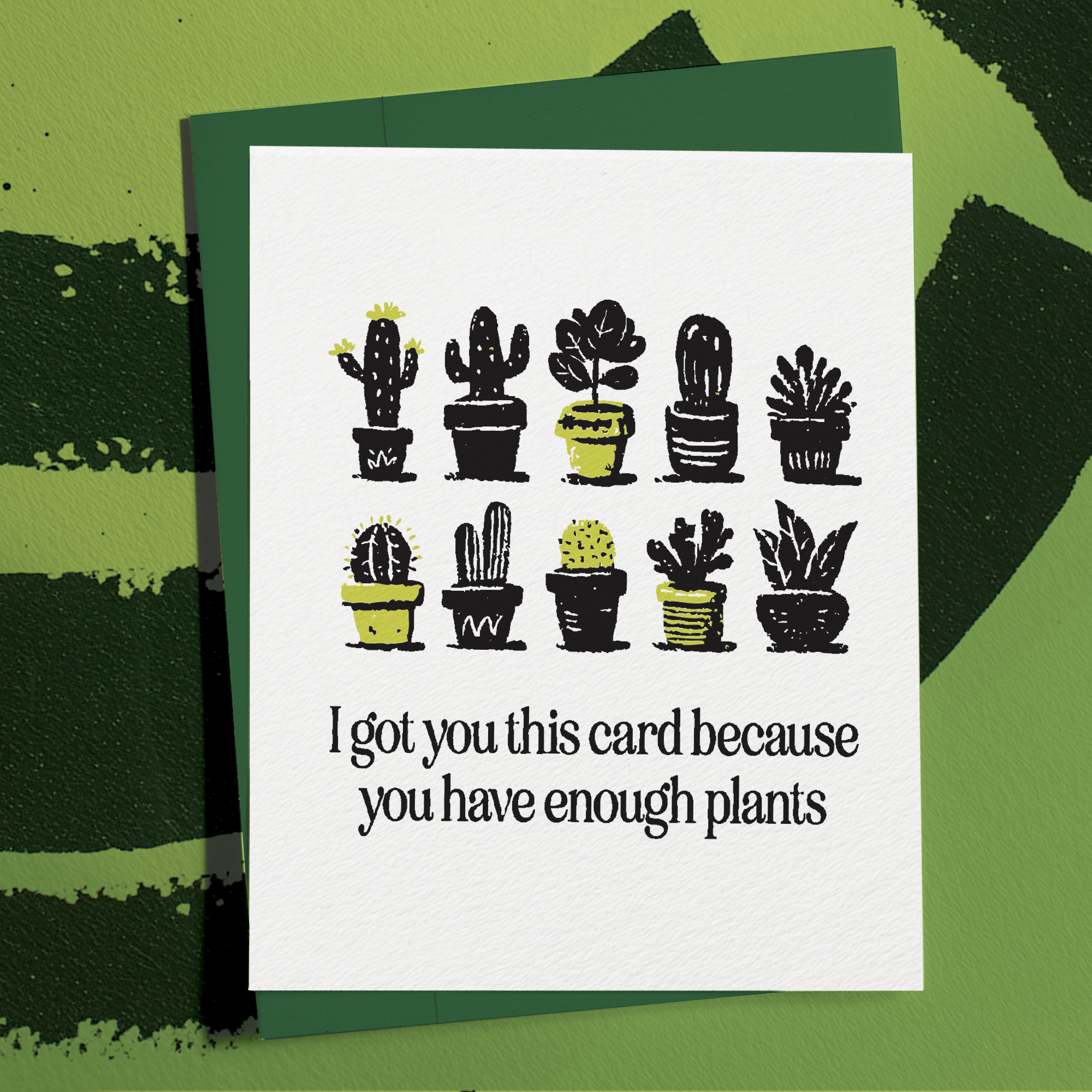 You Have Enough Plants