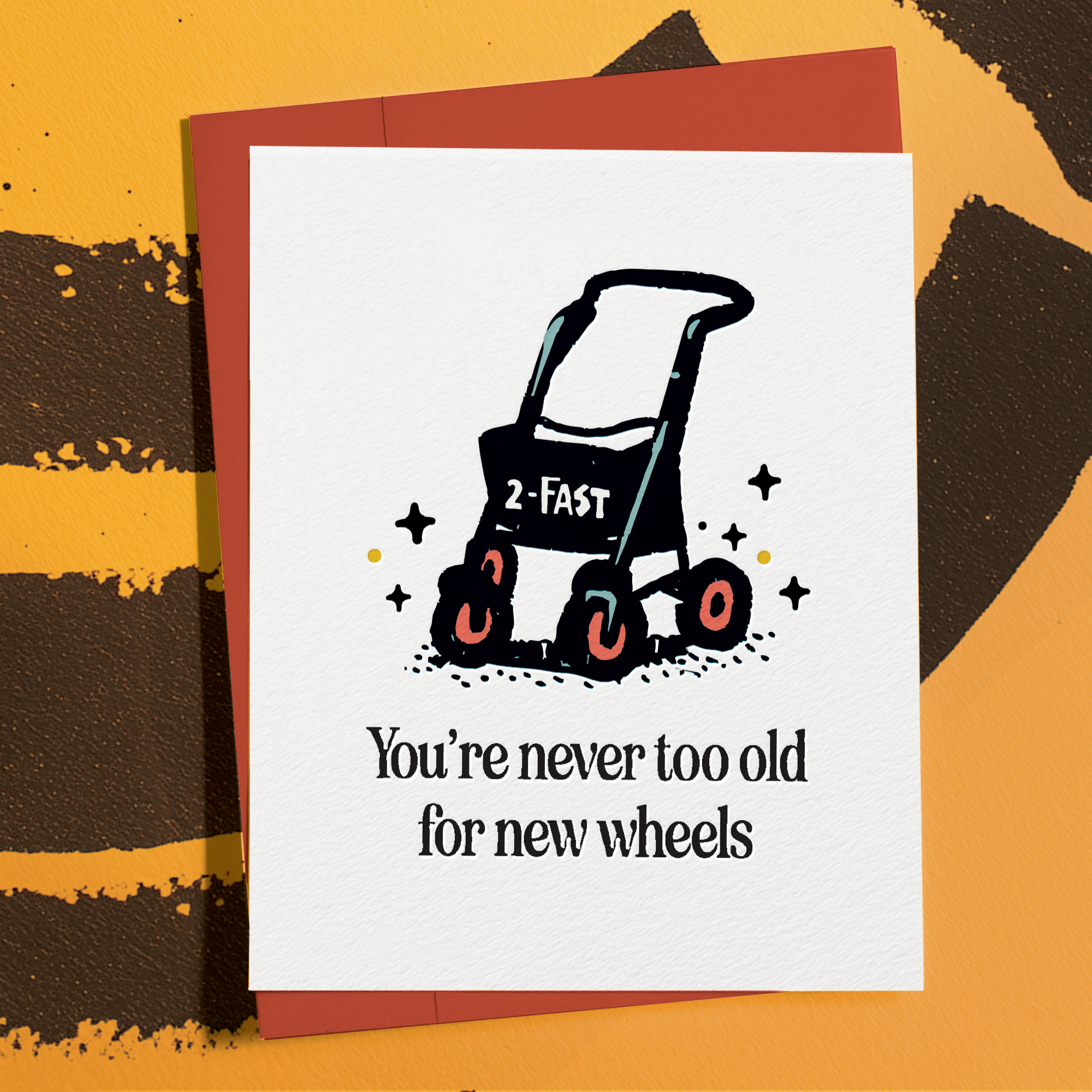 Never Too Old For New Wheels