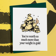 Worth More Than Gold