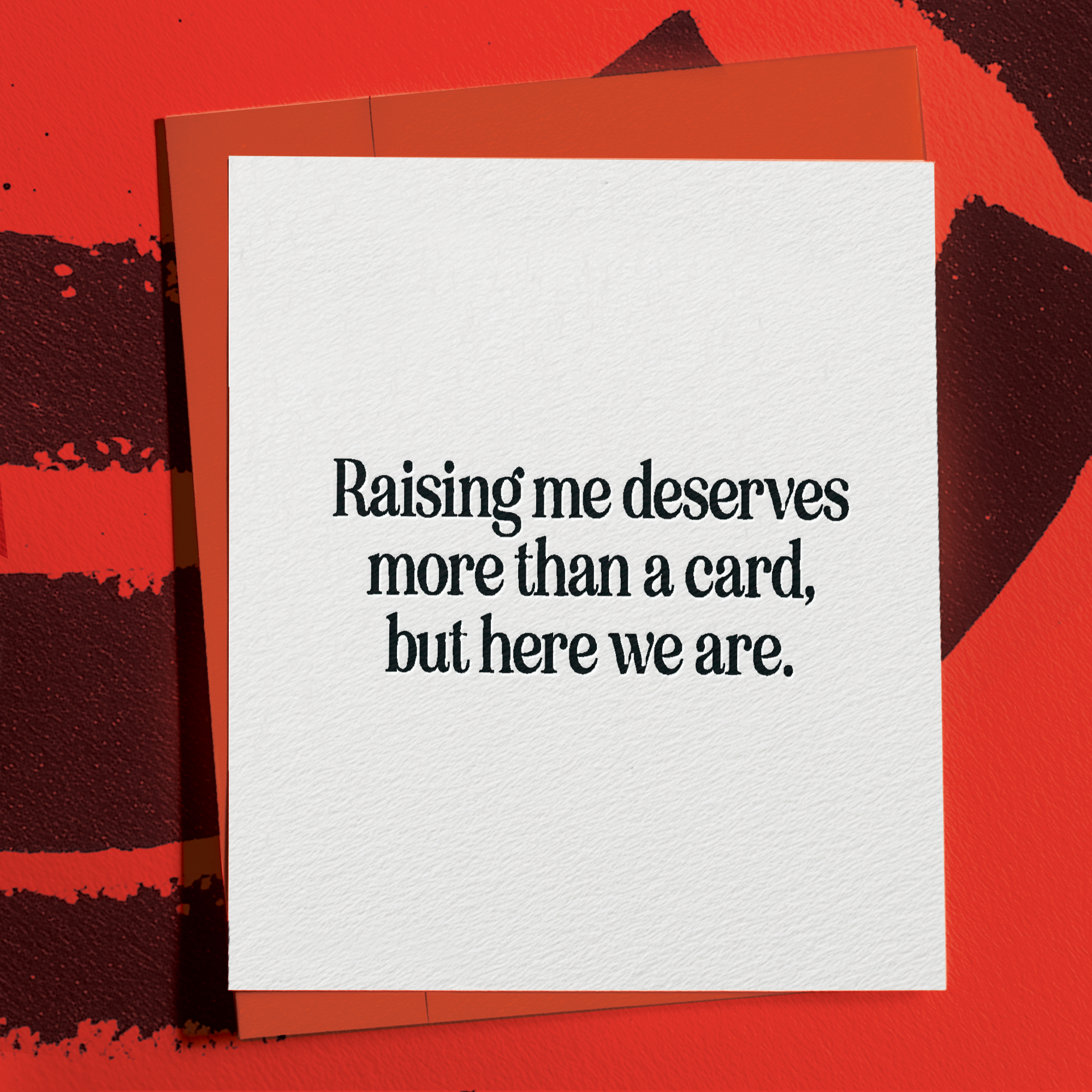 Raising Me Deserves More