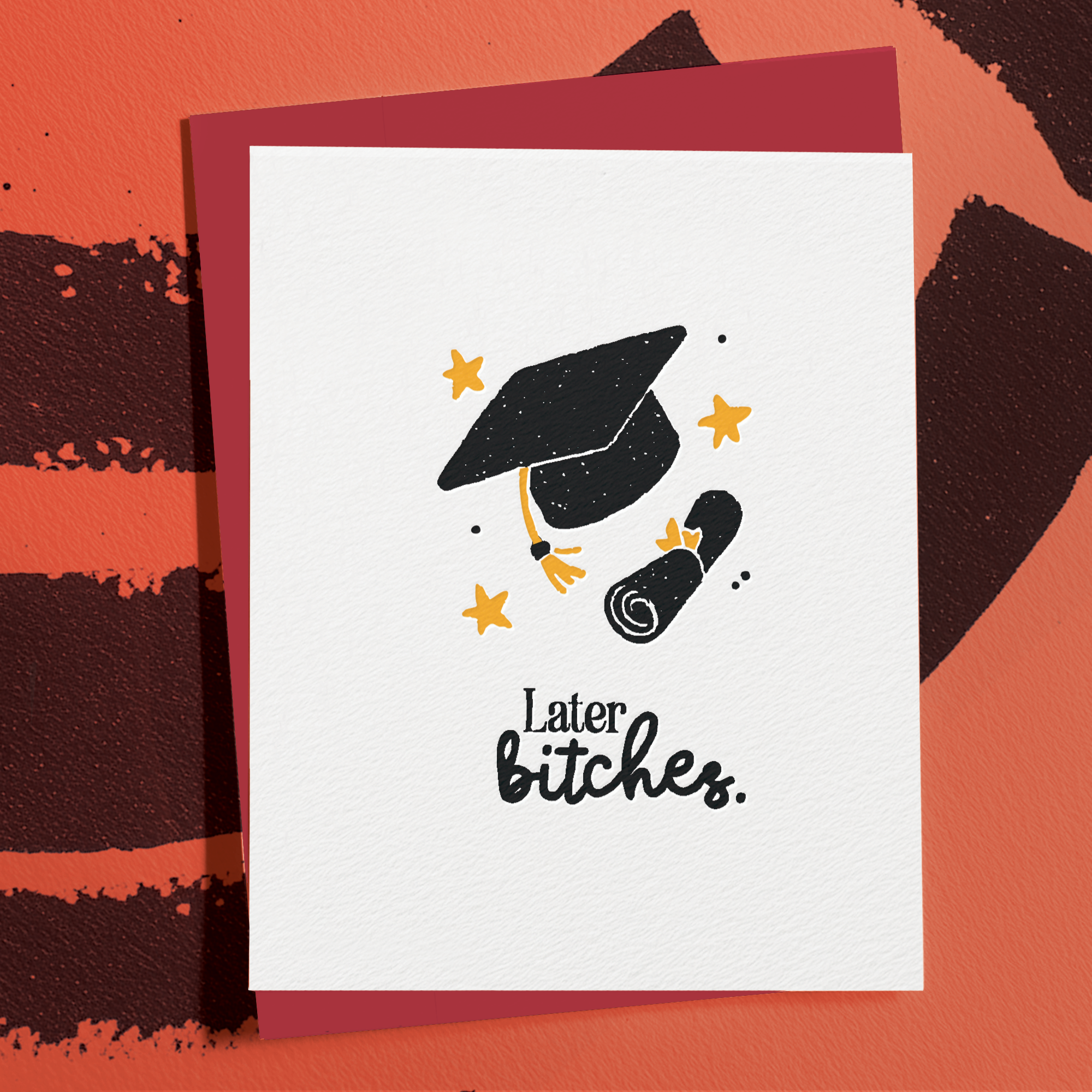 Later Bitches Cap and Diploma