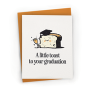 A Toast To Your Graduation