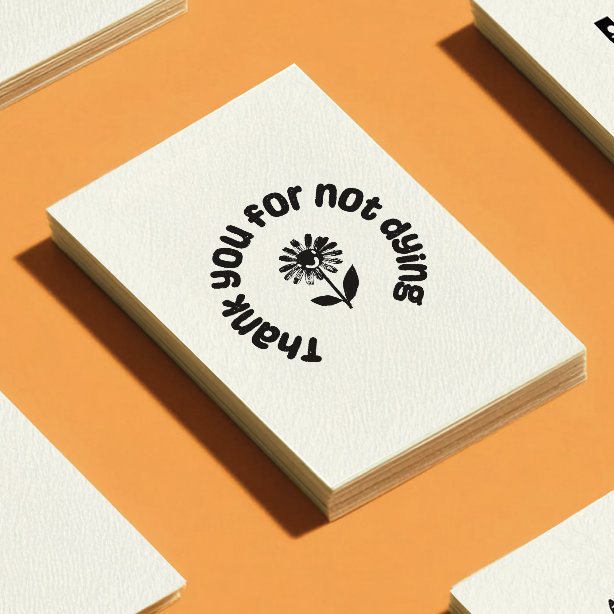 Thank You For Not Dying