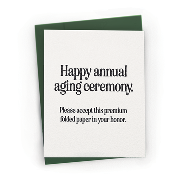 Annual Aging Ceremony Greeting - Minimalistic Birthday Card