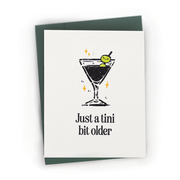 A Tini Bit Older Martini