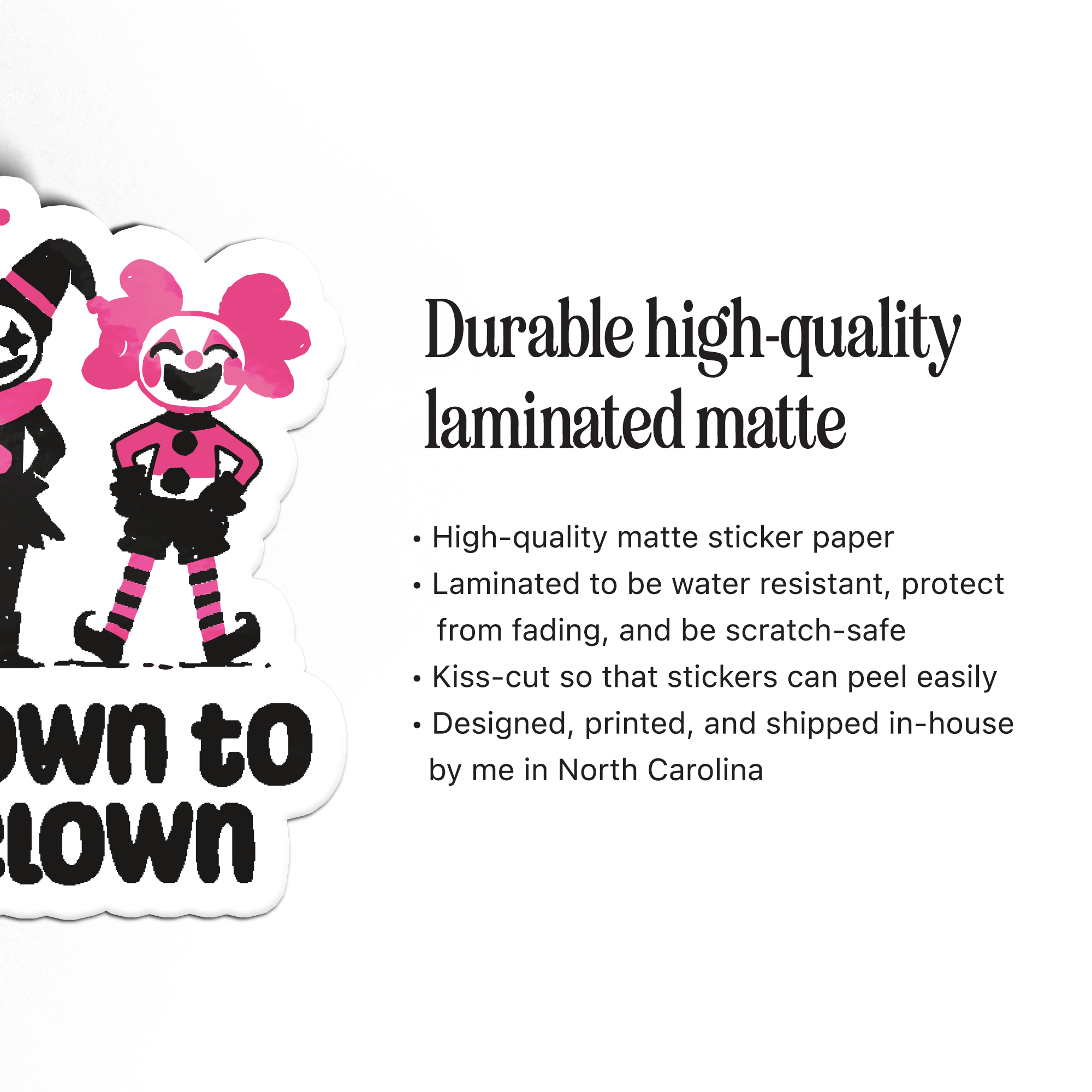 Down to Clown Sticker