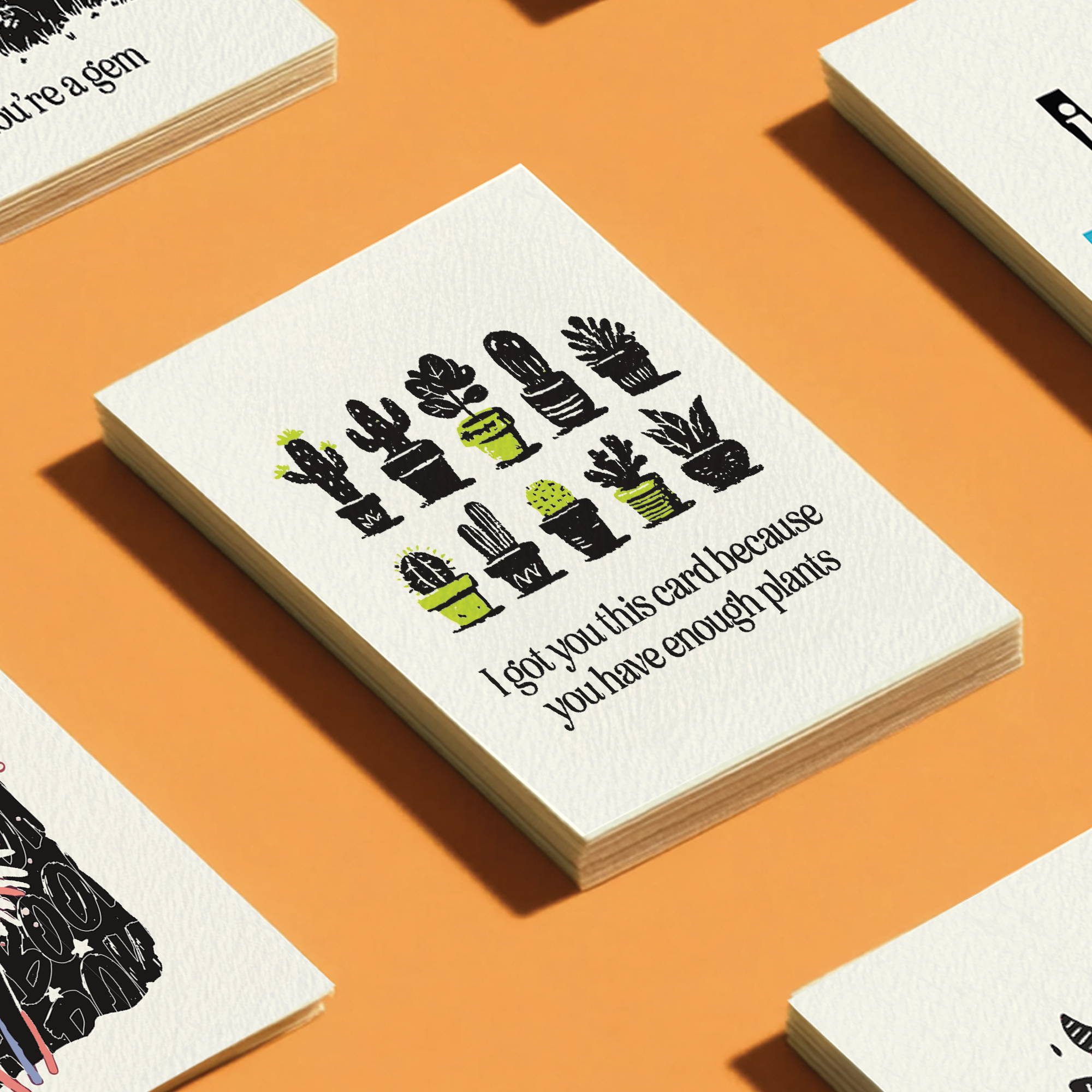 You Have Enough Plants