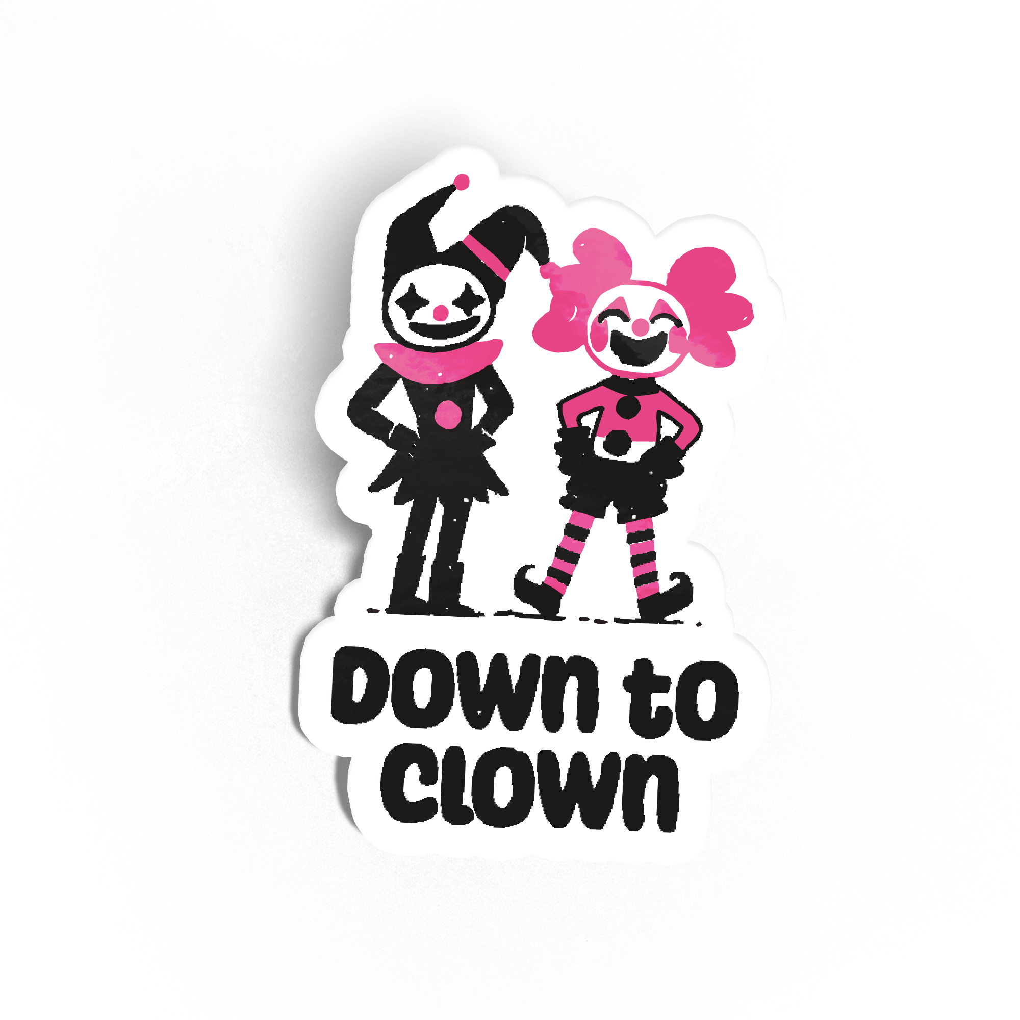 Down to Clown Sticker