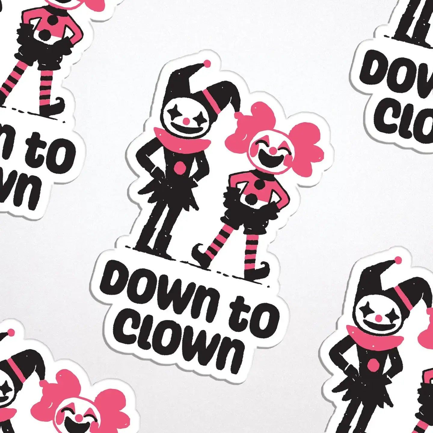 Down to Clown Sticker