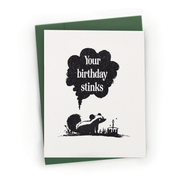 Your Birthday Stinks Skunk