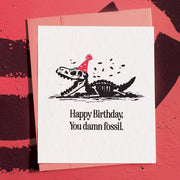 Happy Birthday, You Fossil