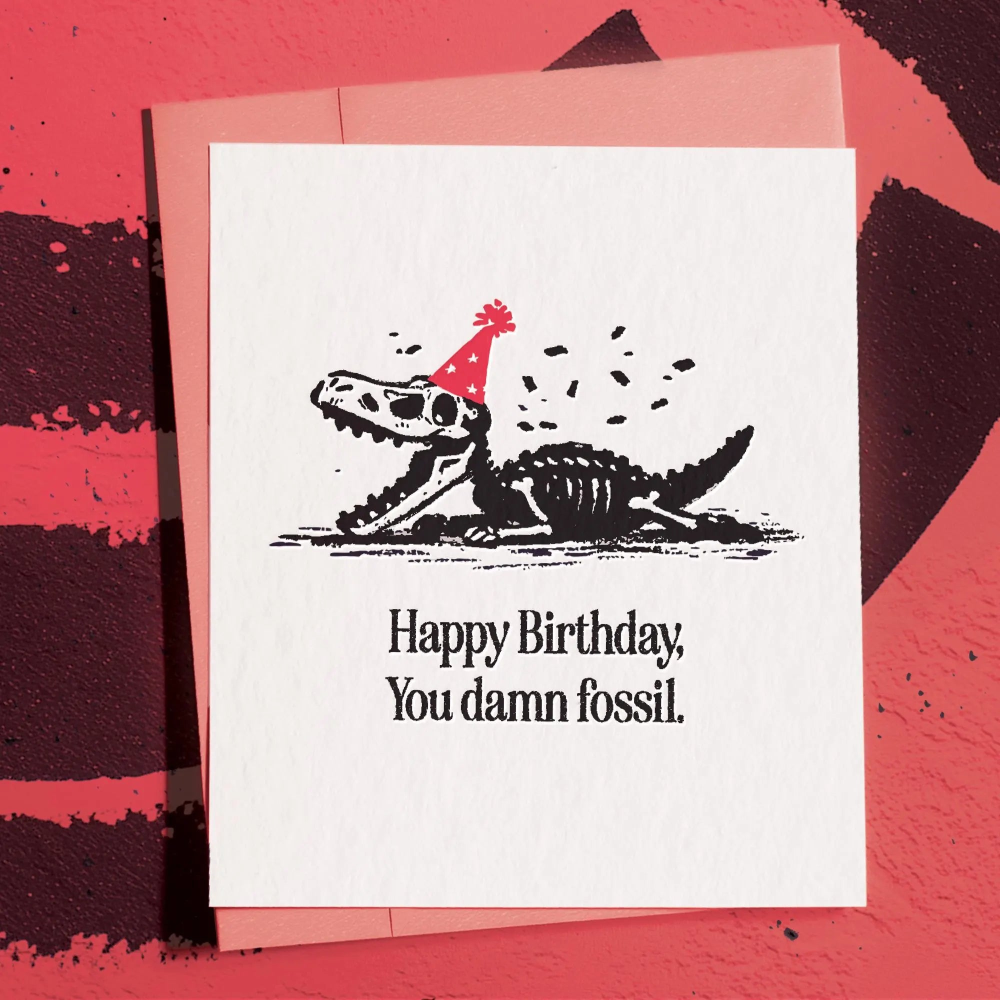 Happy Birthday, You Fossil